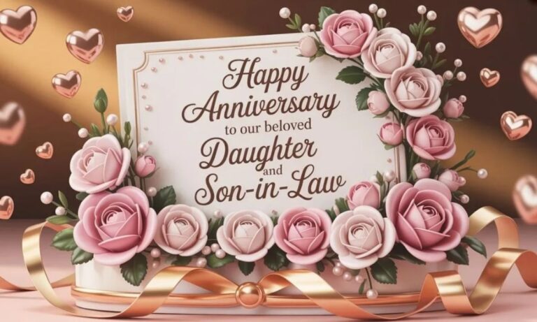 80-short-heartfelt-anniversary-wishes-for-daughter-and-son-in-law